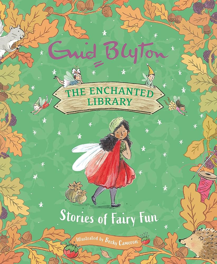 The Enchanted Library Stories of Fairy Fun