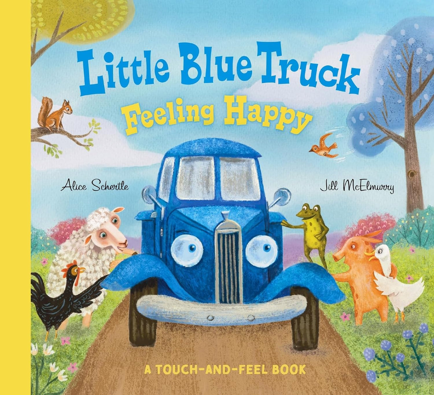 Little Blue Blue Feeling Happy - Touch and Feel