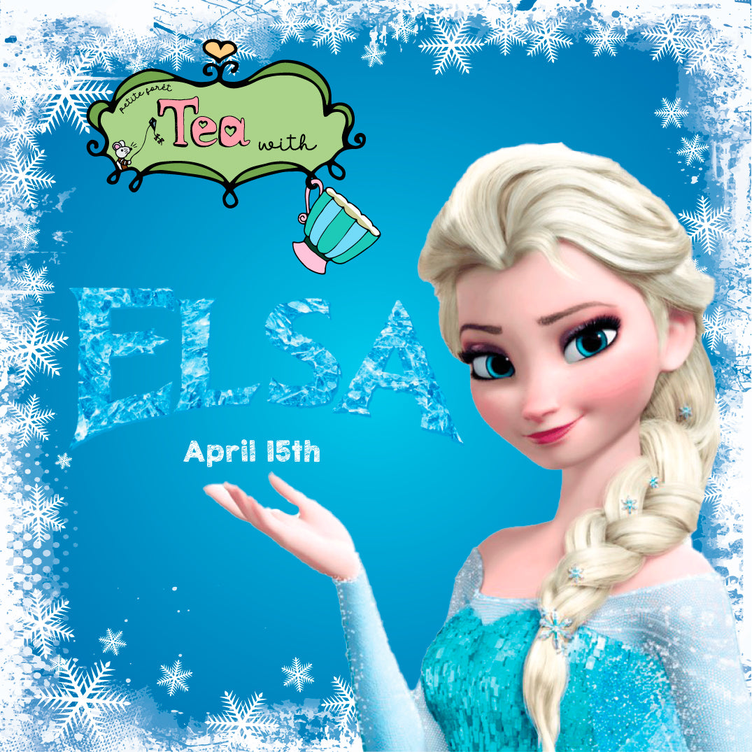 Tea With ELSA ! 2.5 - 4 yrs